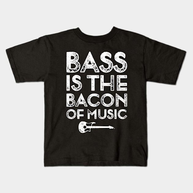 Bass is the Bacon of Music Funny Bassist Kids T-Shirt by TeeTypo